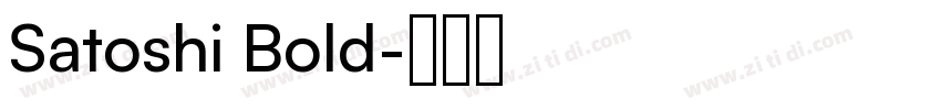 Satoshi Bold字体转换